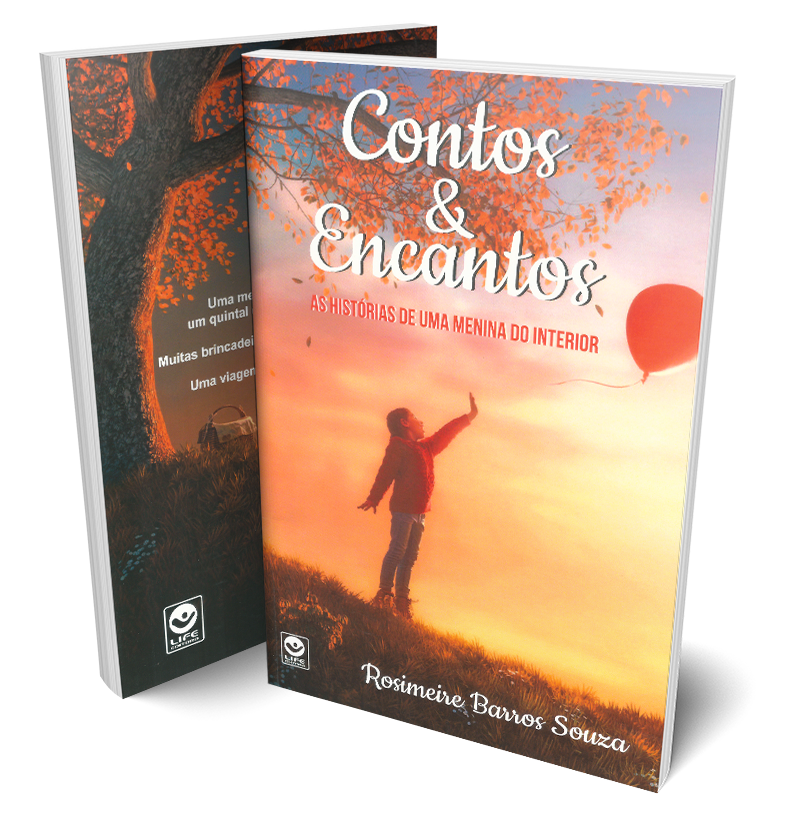 Contos e Encantos – As Histórias de uma Menina do Interior