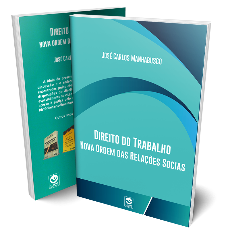 Direito do Trabalho – Nova Ordem das Relações Socias