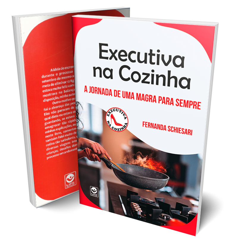 Executiva na Cozinha – A jornada de uma magra para sempre