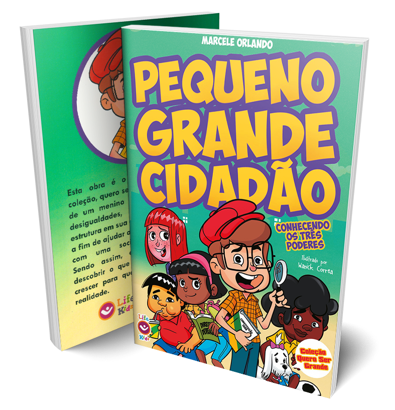 Pequeno Grande Cidadão – Conhecendo os Três Poderes