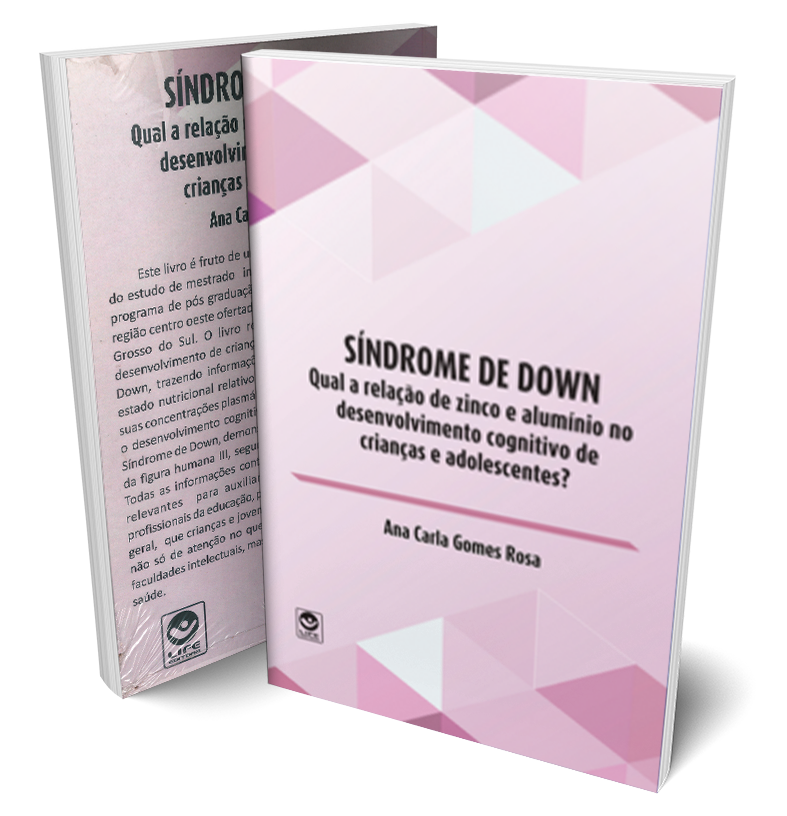 Síndrome de Down: Qual a relação de zinco e alumínio no desenvolvimento de crianças e adolescentes?
