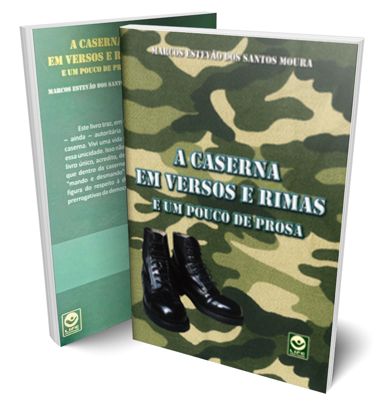 A Caserna em Versos e Rimas e um Pouco de Prosa