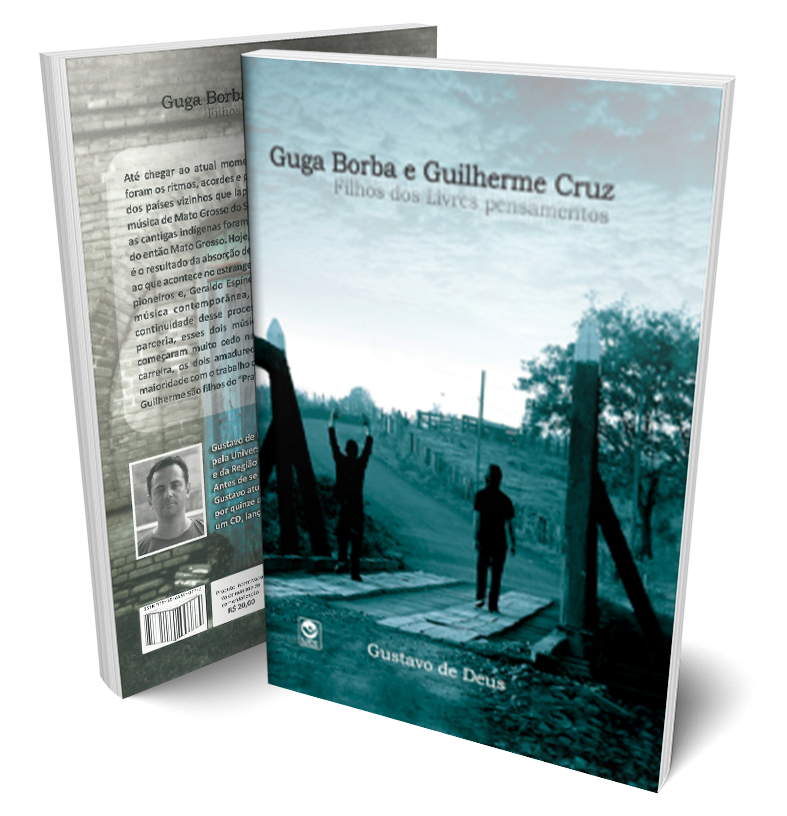 Guga Borba e Guilherme Cruz – Filhos dos Livres Pensamentos