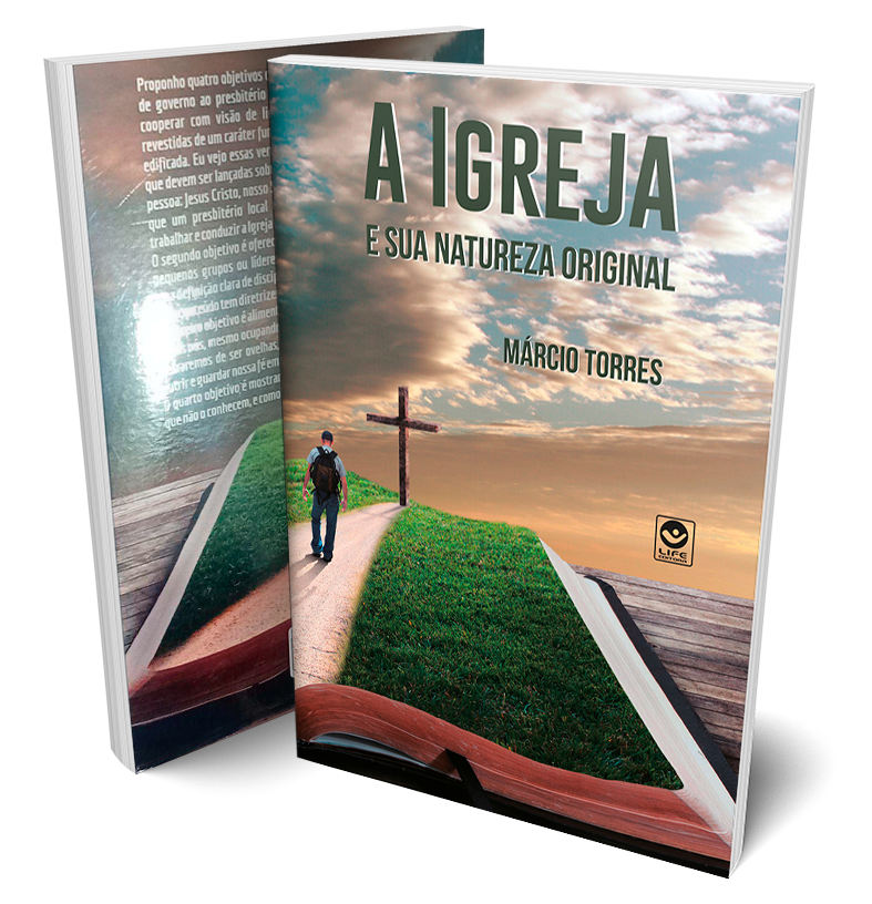 A Igreja e sua Natureza Original – Volume 1