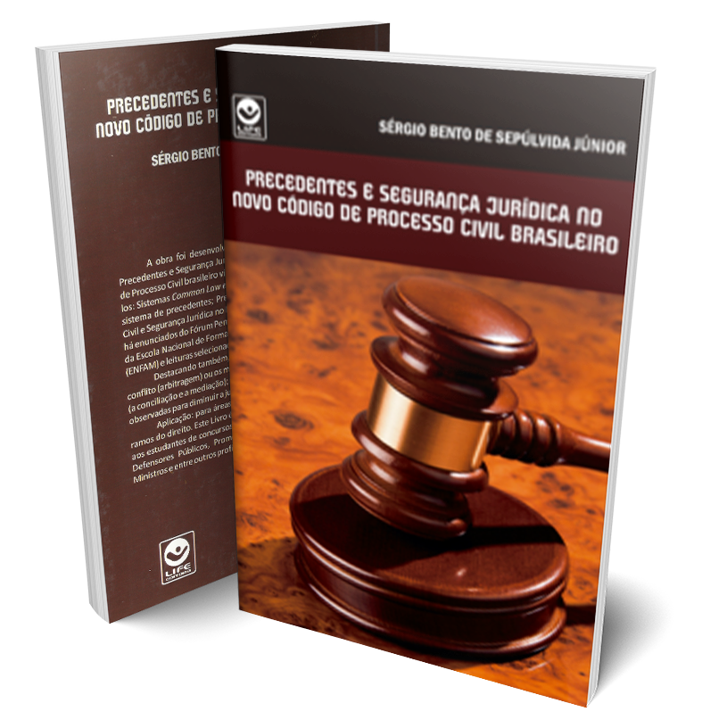 Precedentes e Segurança Jurídica no Novo Código de Processo Civil Brasileiro