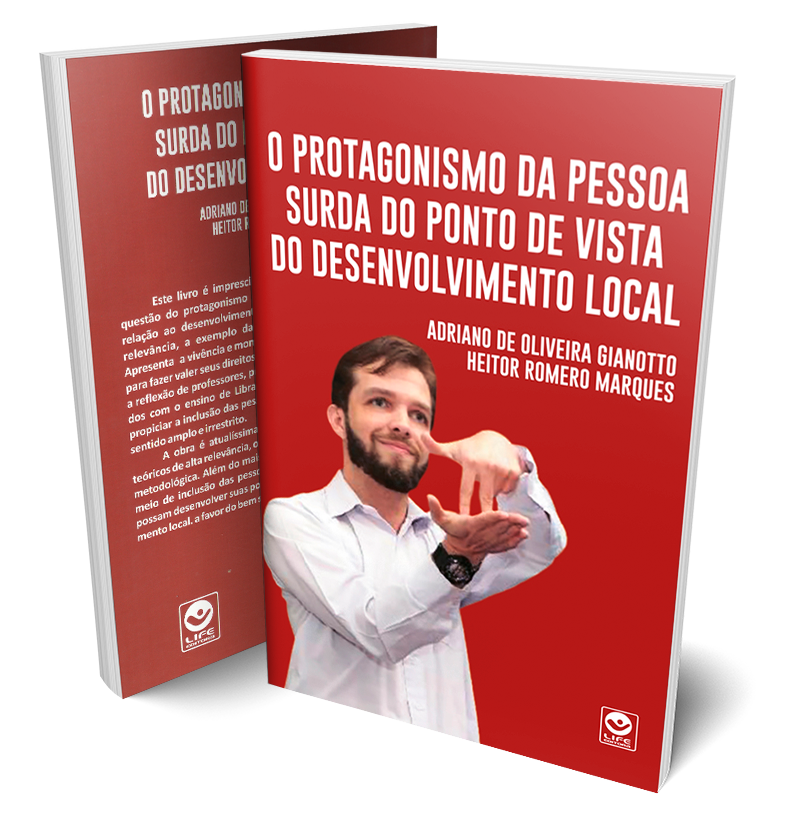O Protagonismo da Pessoa Surda do Ponto de Vista do Desenvolvimento Local