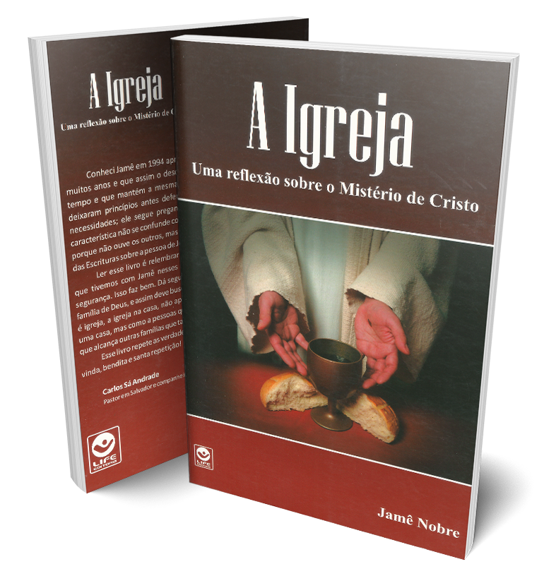 A Igreja – Uma Reflexão sobre o Mistério de Cristo