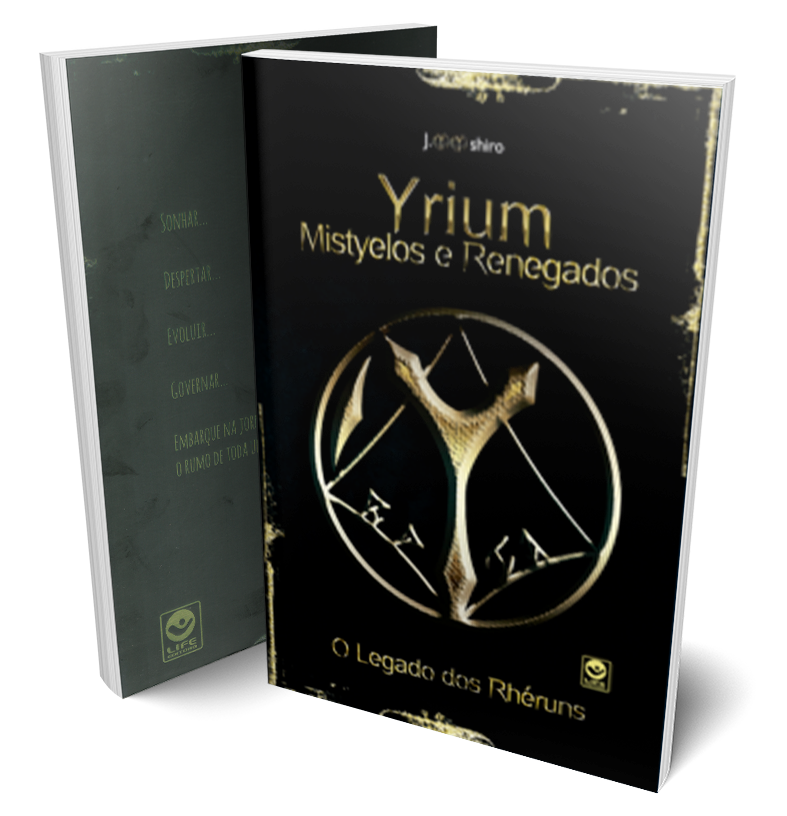 Yrium Mistyelos e Renegados
