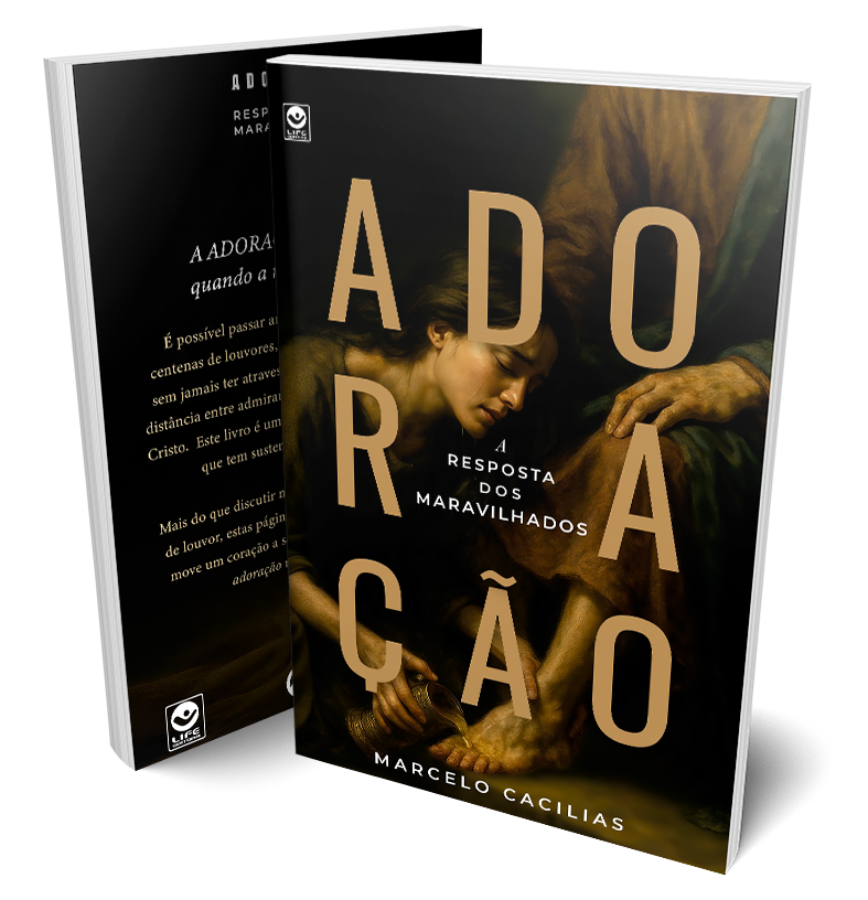 Adoração: A resposta dos maravilhados
