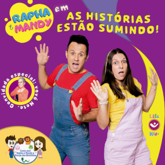 Rapha e Mandy - As histórias estão sumindo!