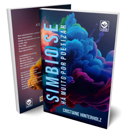 SIMBIOSE - Há muito por poetizar