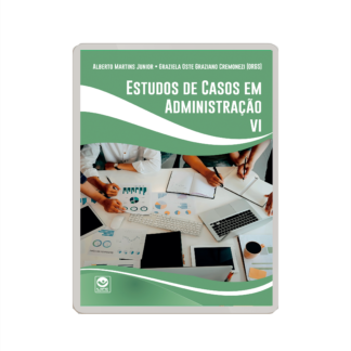 Estudos de Casos em Administração VI - EBOOK