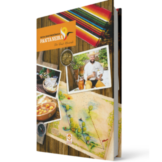Rota Gastronômica Pantaneira - Edição de Luxo - Capa Dura