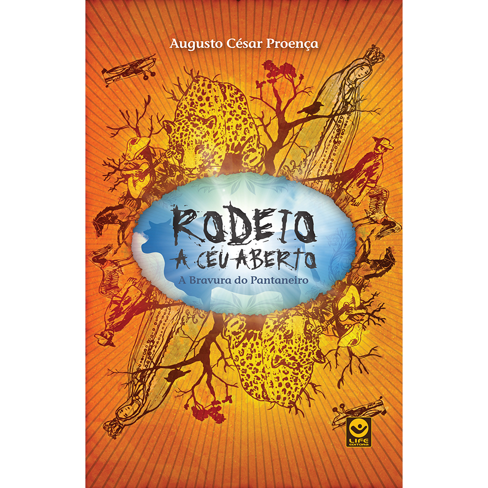 Rodeio a Céu Aberto – A Bravura do Pantaneiro