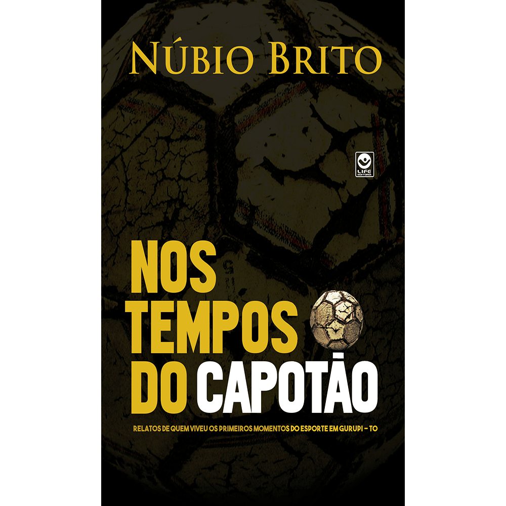 Nos Tempos do Capotão