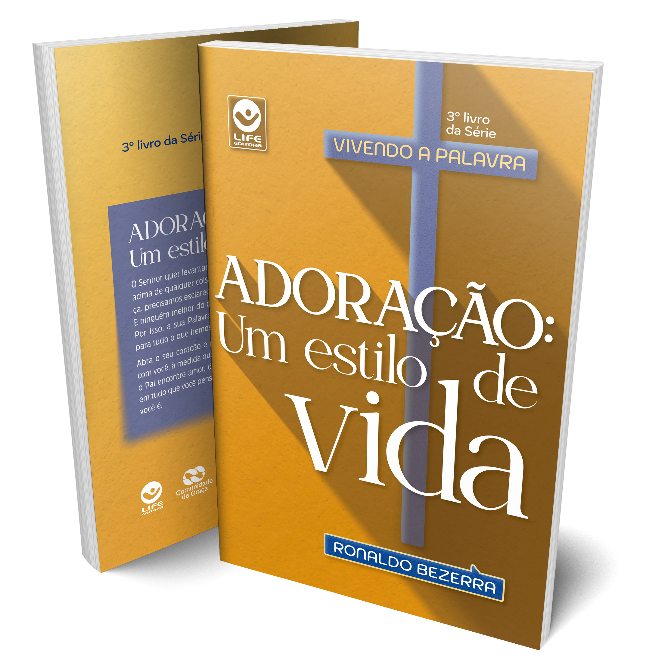 Adoração: Um Estilo de Vida – Volume 3 – Série Vivendo a Palavra
