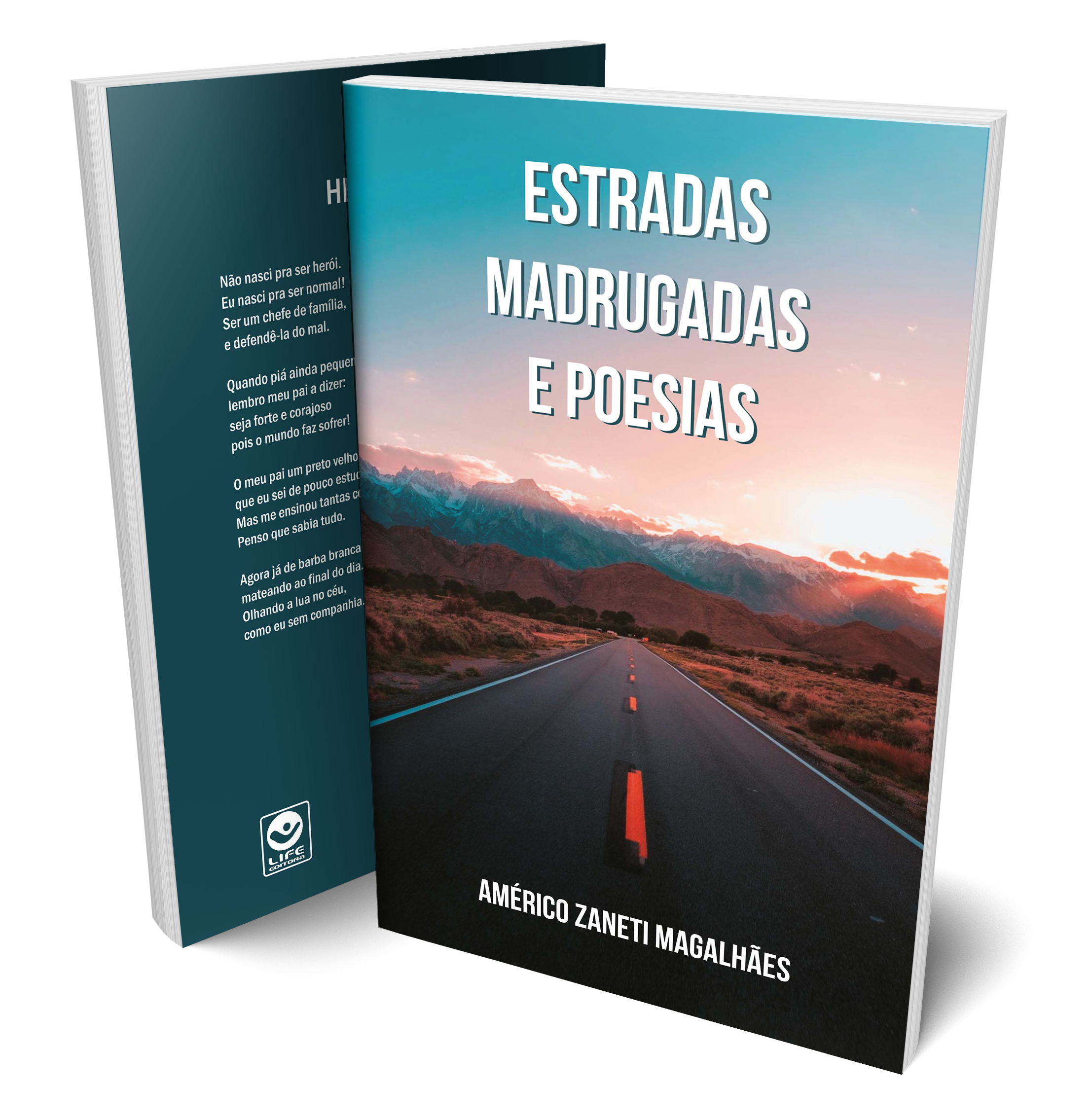 Estradas, Madrugadas e Poesias