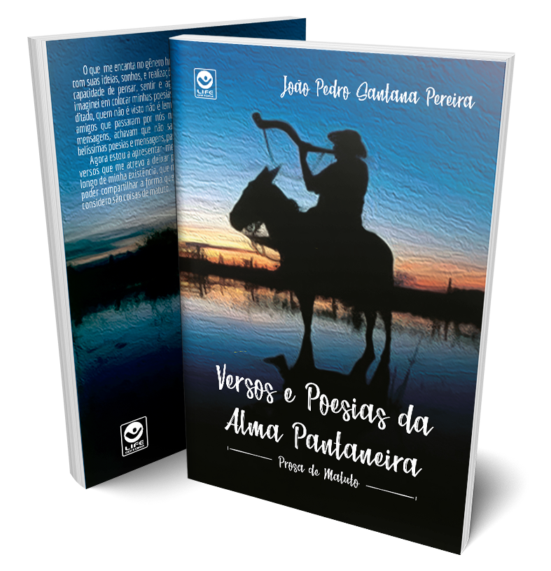Versos e Poesias da Alma Pantaneira – Prosa de Matuto