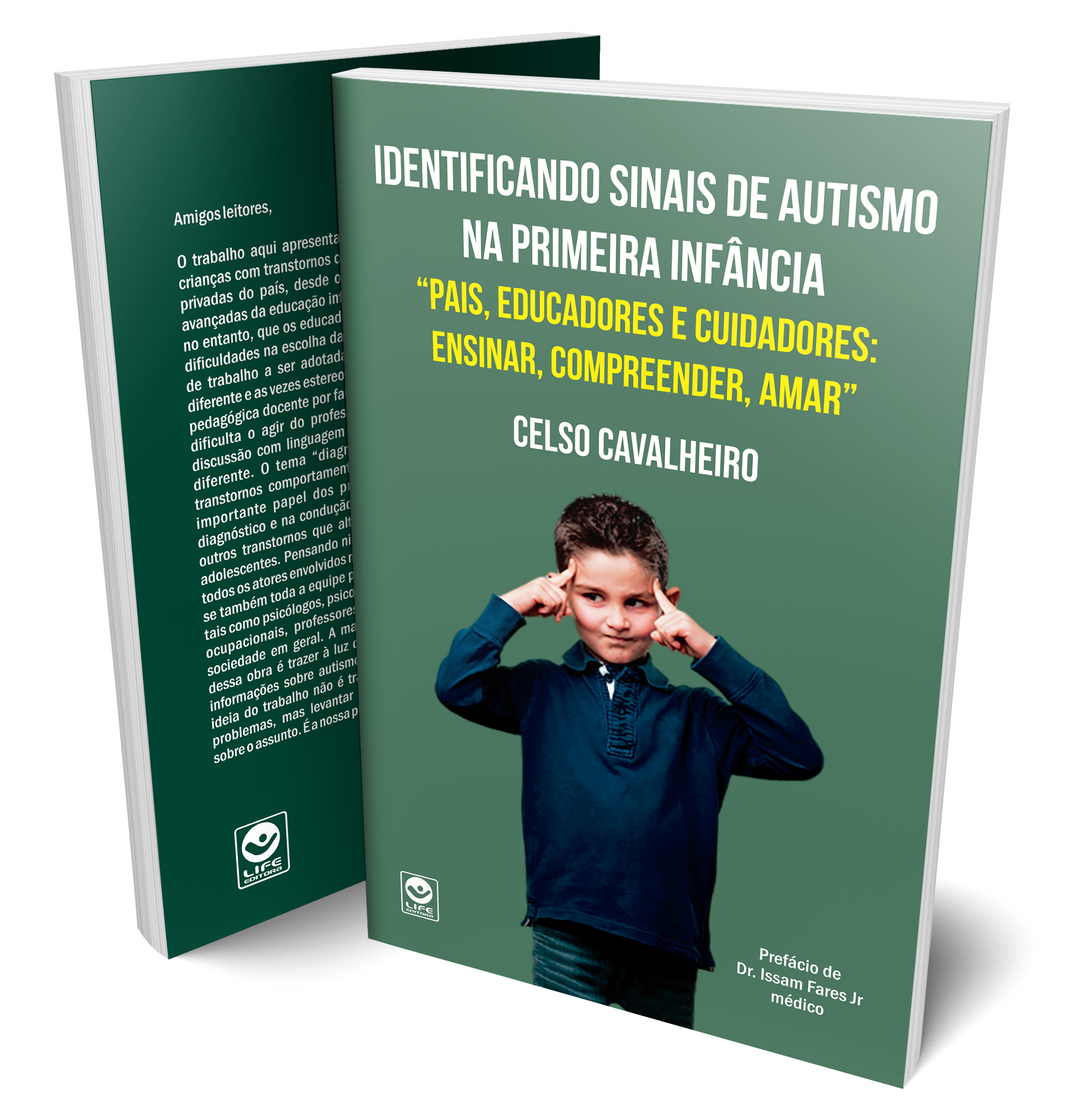 Identificando sinais de autismo na primeira infância, pais, educadores e cuidadores: ensinar, compreender, amar