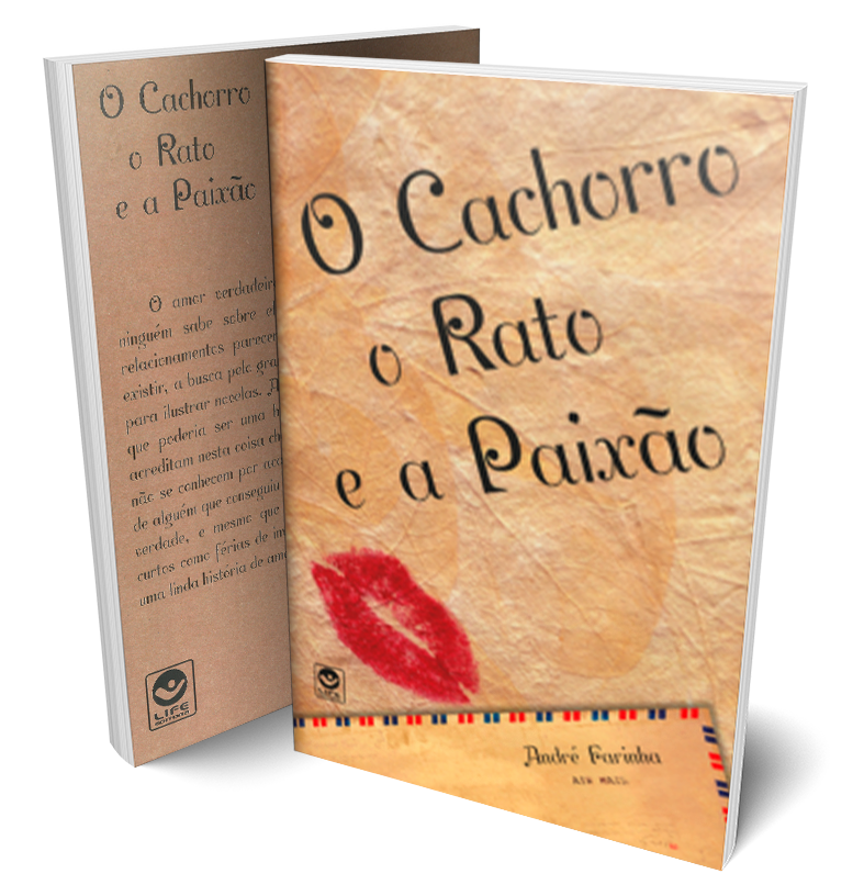 O Cachorro, o Rato e a Paixão
