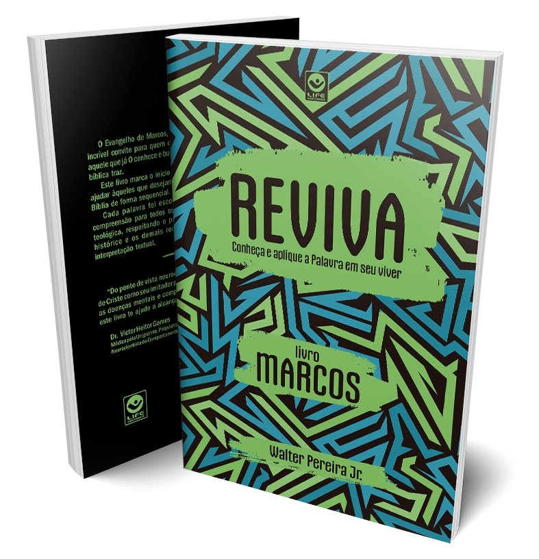 Reviva – Conheça e aplique a Palavra em seu viver – Livro de Marcos – Volume 1