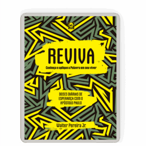 Reviva – Conheça e aplique a Palavra em seu viver – Doses diárias de esperança com o Apóstolo Paulo – Volume 2 (e-book)