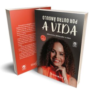 A vida por outro ângulo