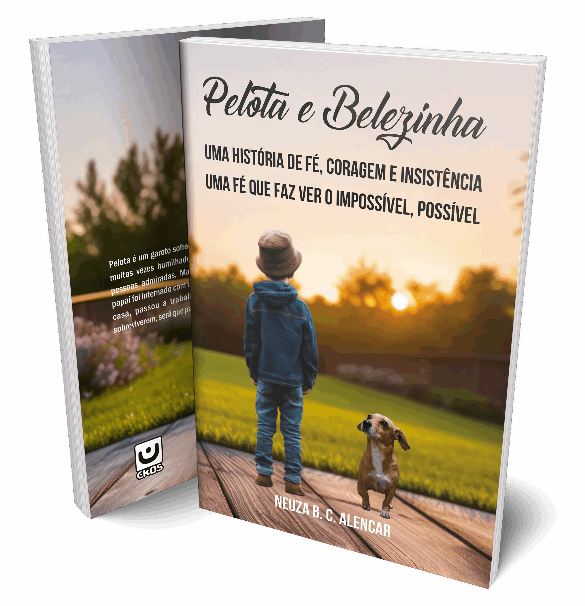 Pelota e Belezinha