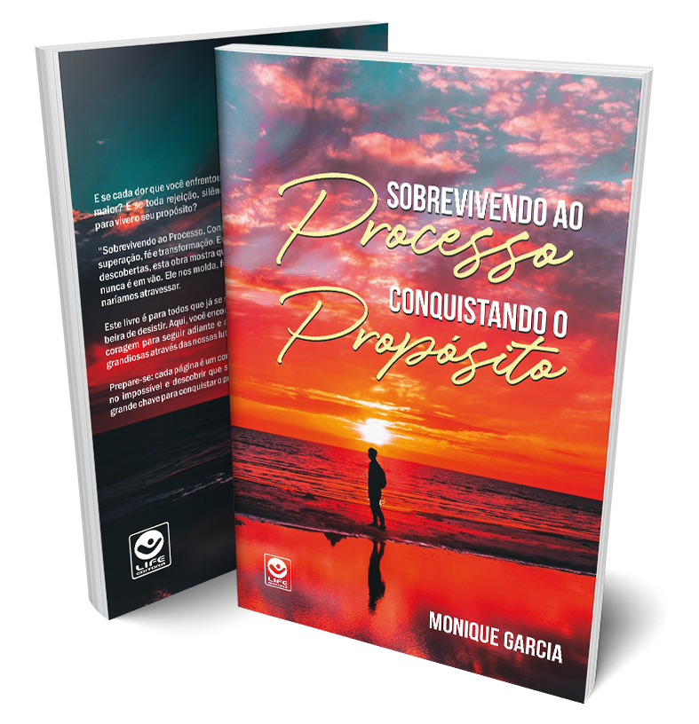Sobrevivendo ao Processo, Conquistando o Propósito