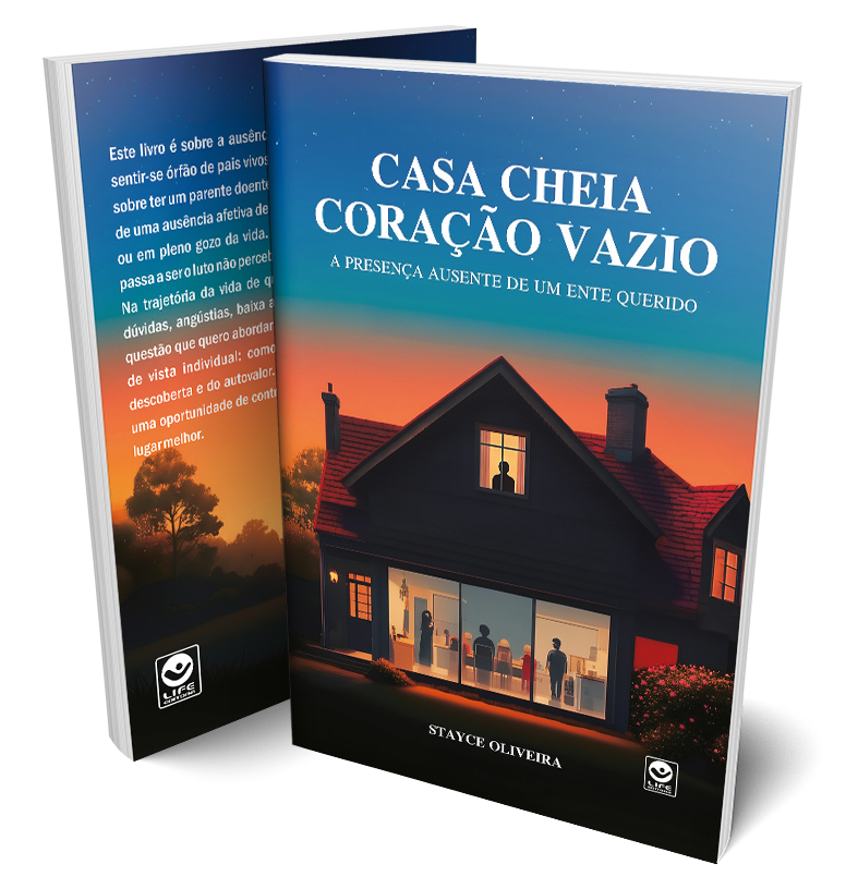 Livro Casa Cheia, Coração Vazio: A presença ausente de um ente querido