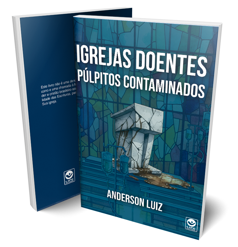 Igrejas Doentes, Púlpitos Contaminados