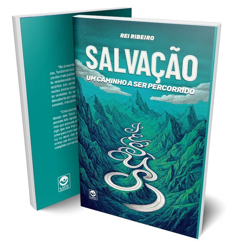 Salvação – Um caminho a ser percorrido