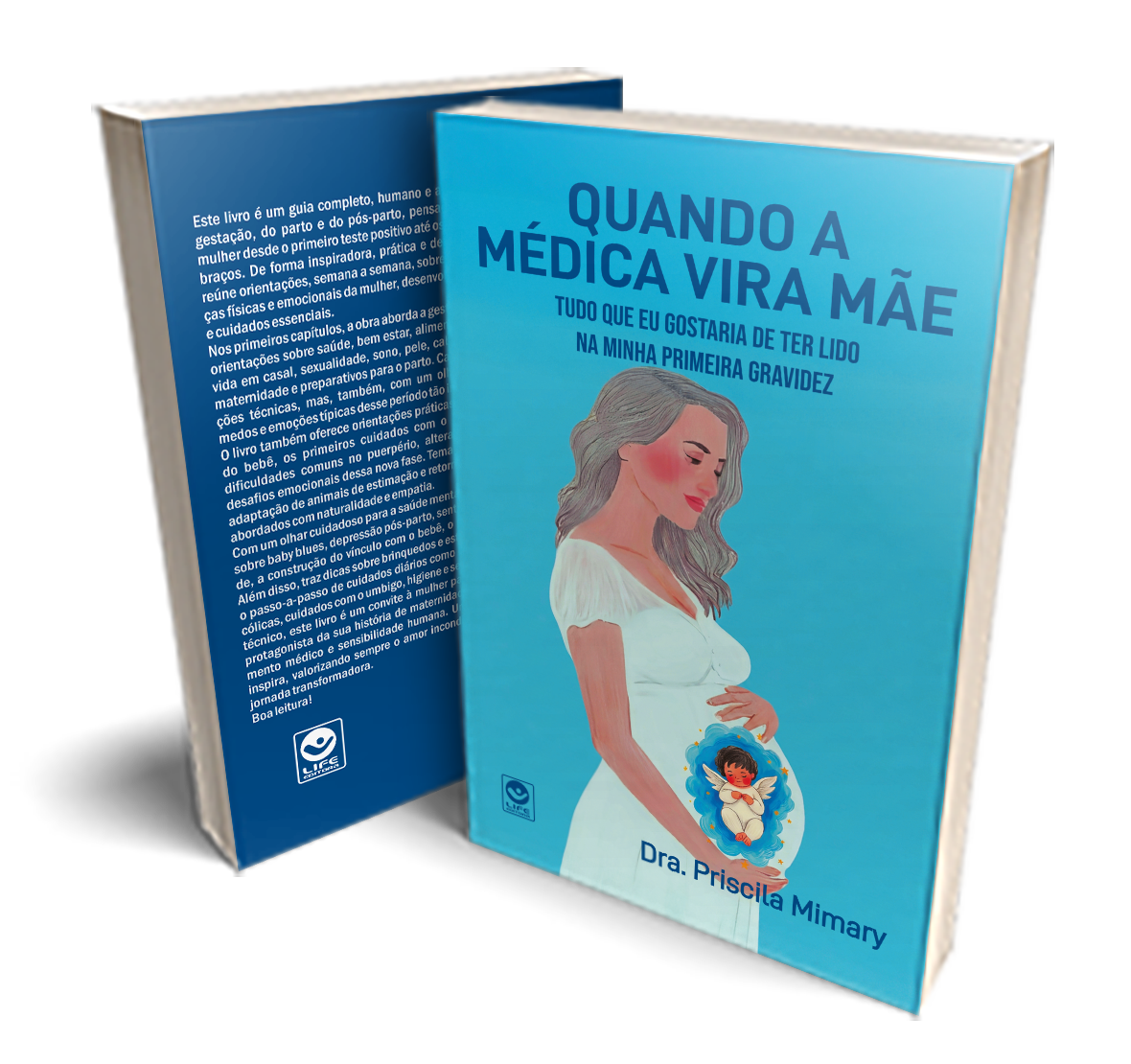 Quando a médica vira mãe: tudo que eu gostaria de ter lido na minha primeira gravidez